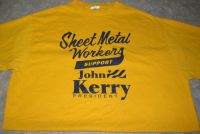 Sheet Metal Workers for JOHN KERRY Presidential Tshirt Sz XLarge